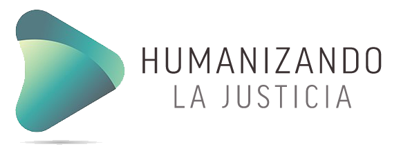 Humanizando la Justicia